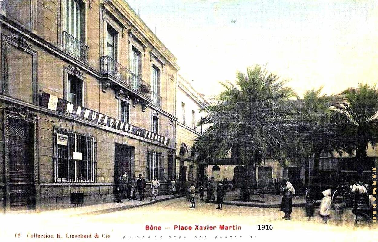 Bone - Place Xavier Martin - Manufacture de Tabacs - 1916.jpg